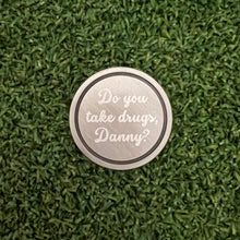 Load image into Gallery viewer, Caddyshack Danny Magnetic Golf Ball Marker (30mm diameter)